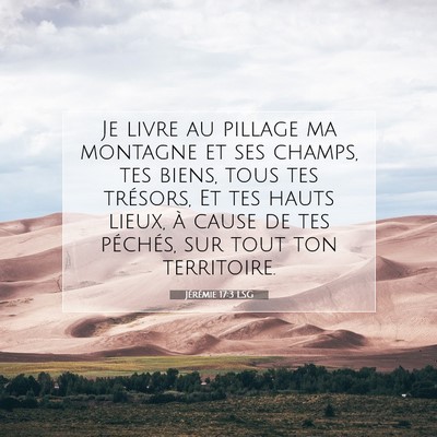 Jérémie 17:3 Verset biblique expliqué