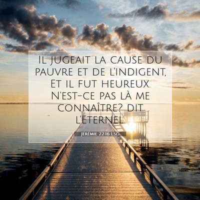 Jérémie 22:16 Verset biblique expliqué