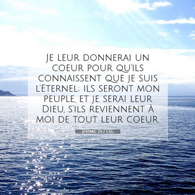 Jérémie 24:7 LSG Image du verset biblique