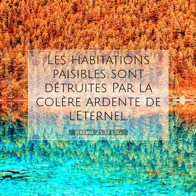 Jérémie 25:37 LSG Image du verset biblique