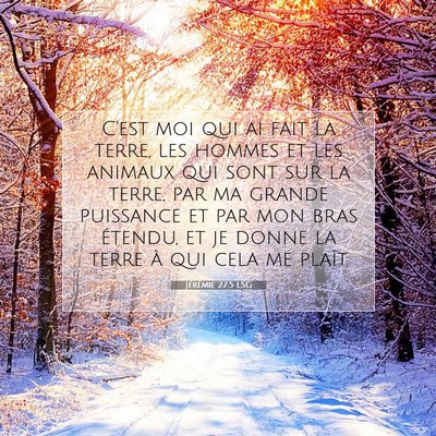 Jérémie 27:5 Verset biblique expliqué