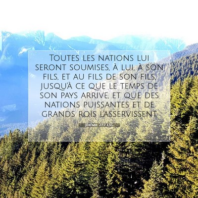 Jérémie 27:7 LSG Image du verset biblique