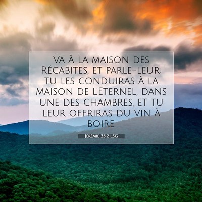 Jérémie 35:2 LSG Image du verset biblique