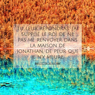 Jérémie 38:26 Verset biblique expliqué