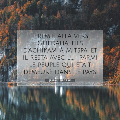 Jérémie 40:6 Verset biblique expliqué