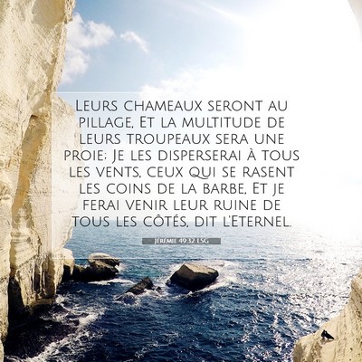 Jérémie 49:32 LSG Image du verset biblique