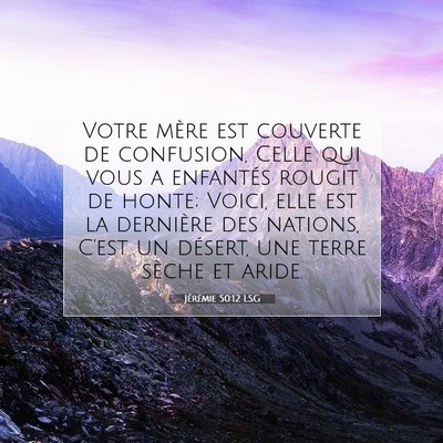 Jérémie 50:12 Verset biblique expliqué