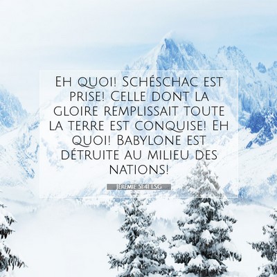 Jérémie 51:41 LSG Image du verset biblique