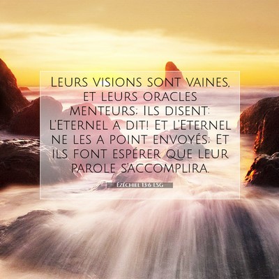 Ézéchiel 13:6 LSG Image du verset biblique