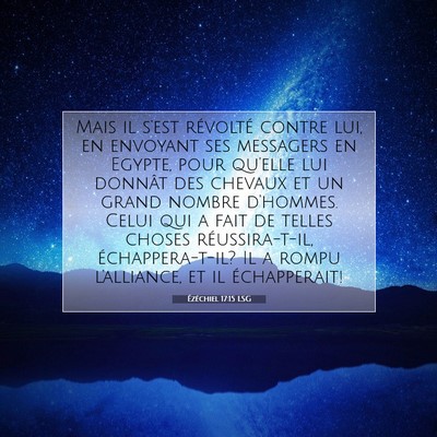 Ézéchiel 17:15 LSG Image du verset biblique