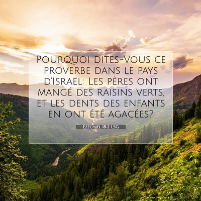 Ézéchiel 18:2 Verset biblique expliqué