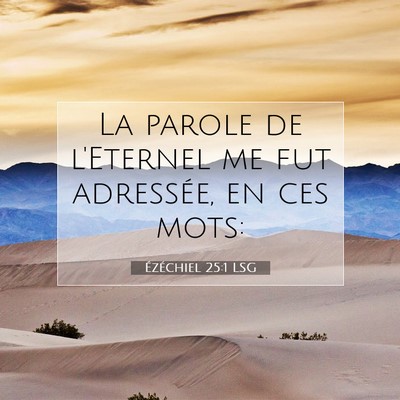 Ézéchiel 25:1 Verset biblique expliqué