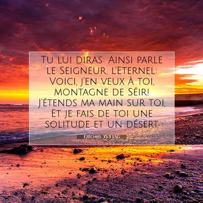 Ézéchiel 35:3 LSG Image du verset biblique