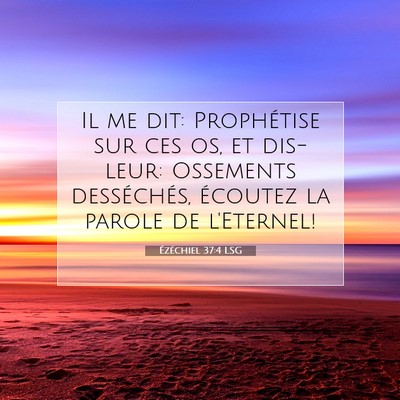 Ézéchiel 37:4 Verset biblique expliqué