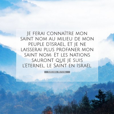 Ézéchiel 39:7 LSG Image du verset biblique