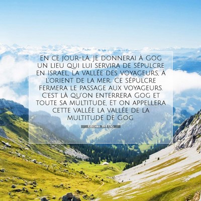 Ézéchiel 39:11 LSG Image du verset biblique