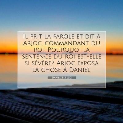 Daniel 2:15 Verset biblique expliqué