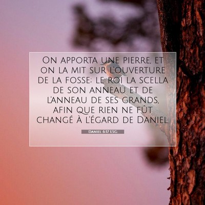 Daniel 6:17 LSG Image du verset biblique