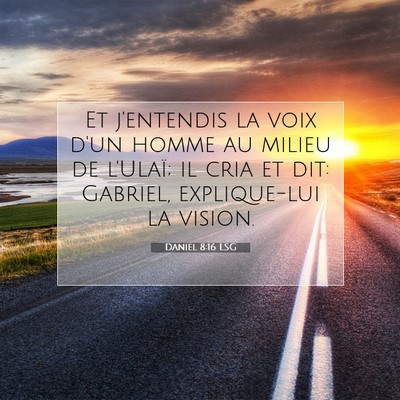 Daniel 8:16 LSG Image du verset biblique