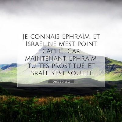 Osée 5:3 Verset biblique expliqué