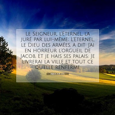 Amos 6:8 LSG Image du verset biblique