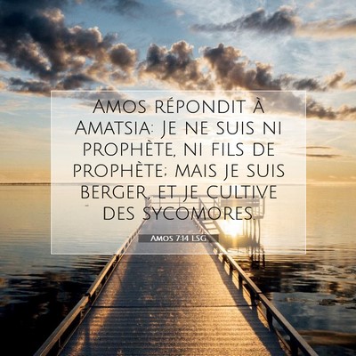 Amos 7:14 Verset biblique expliqué