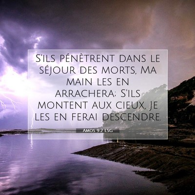 Amos 9:2 LSG Image du verset biblique