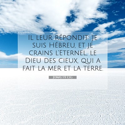 Jonas 1:9 Verset biblique expliqué