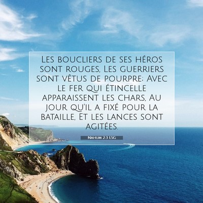 Nahum 2:3 LSG Image du verset biblique