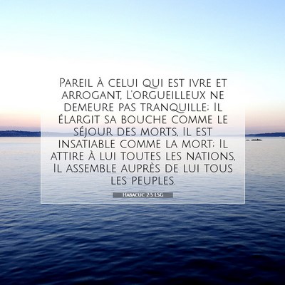 Habacuc 2:5 LSG Image du verset biblique