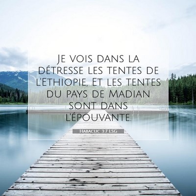 Habacuc 3:7 LSG Image du verset biblique