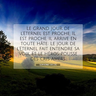 Sophonie 1:14 Verset biblique expliqué