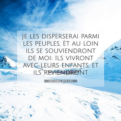 Zacharie 10:9 LSG Image du verset biblique