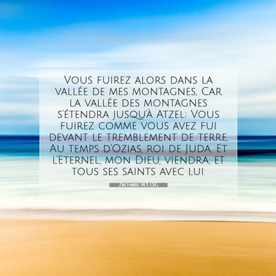 Zacharie 14:5 LSG Image du verset biblique