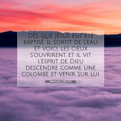 Matthieu 3:16 Verset biblique expliqué