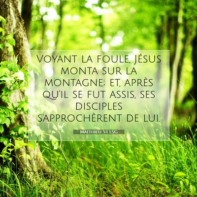 Matthieu 5:1 LSG Image du verset biblique