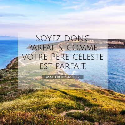 Matthieu 5:48 Verset biblique expliqué