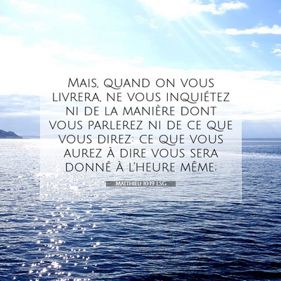 Matthieu 10:19 LSG Image du verset biblique