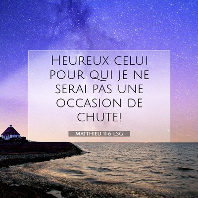 Matthieu 11:6 Verset biblique expliqué