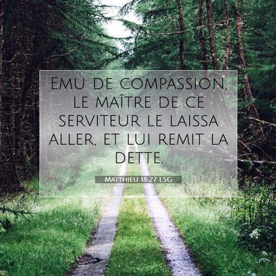 Matthieu 18:27 Verset biblique expliqué