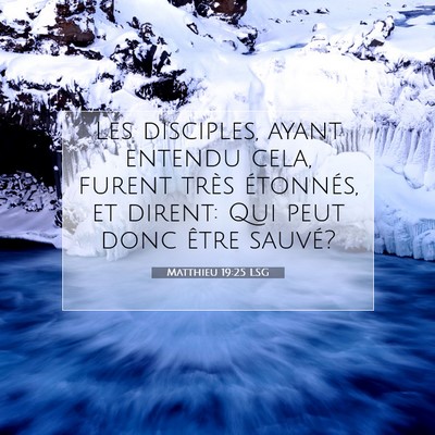 Matthieu 19:25 Verset biblique expliqué