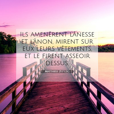 Matthieu 21:7 Verset biblique expliqué