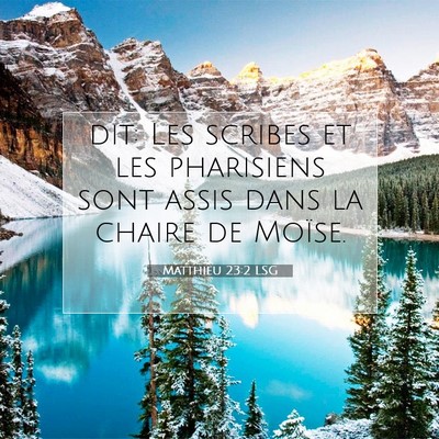 Matthieu 23:2 LSG Image du verset biblique