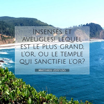 Matthieu 23:17 Verset biblique expliqué