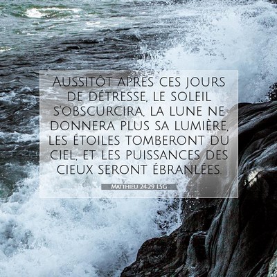 Matthieu 24:29 Verset biblique expliqué