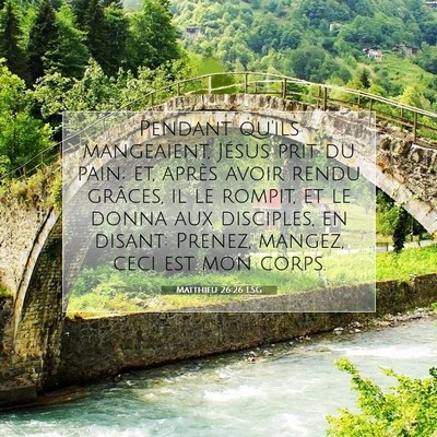 Matthieu 26:26 LSG Image du verset biblique