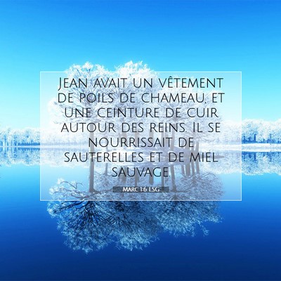 Marc 1:6 LSG Image du verset biblique