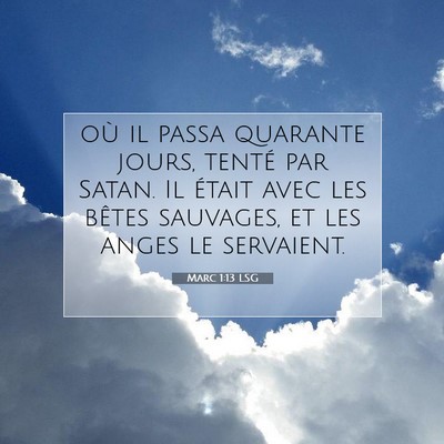 Marc 1:13 LSG Image du verset biblique