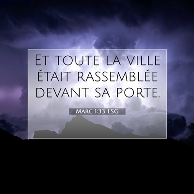 Marc 1:33 LSG Image du verset biblique