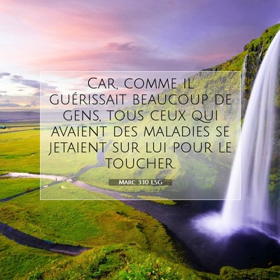 Marc 3:10 LSG Image du verset biblique